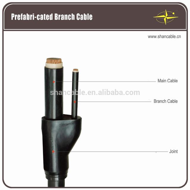 Prefab Branch Cable
